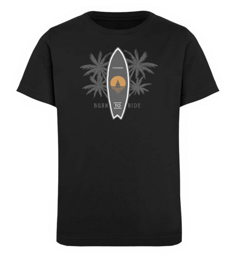Burn to Ride - Kinder Organic T-Shirt - black