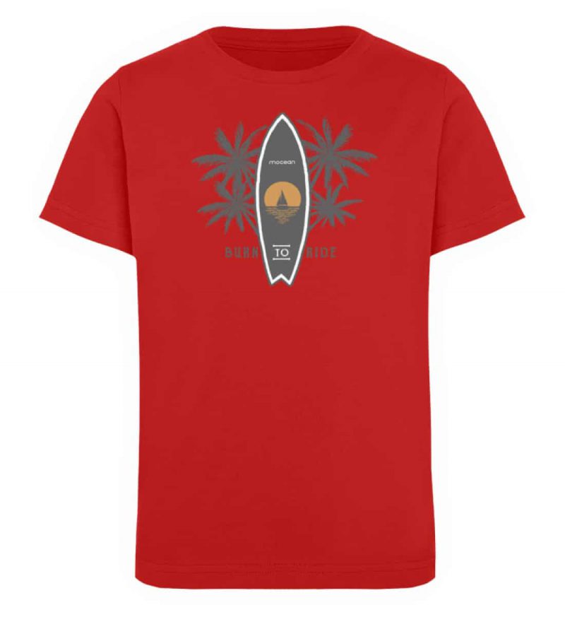 Burn to Ride - Kinder Organic T-Shirt - red