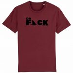 Organic T-Shirt “Oh Fack” aus Bio Baumwolle in Burgundy