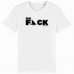 Organic T-Shirt “Oh Fack” aus Bio Baumwolle in weiß