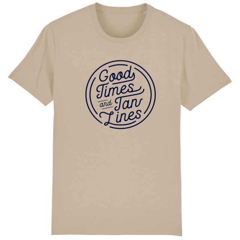 Unisex T-Shirt aus Biobaumwolle - "Good Times - Tan Lines" - desert dust